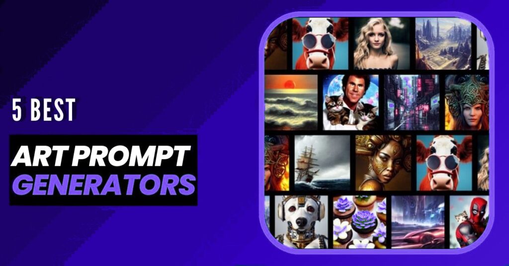 Best Art Prompt Generators