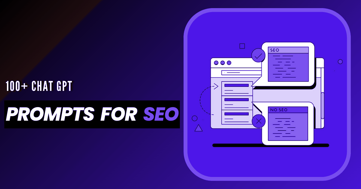 100 Best ChatGPT Prompts For SEO