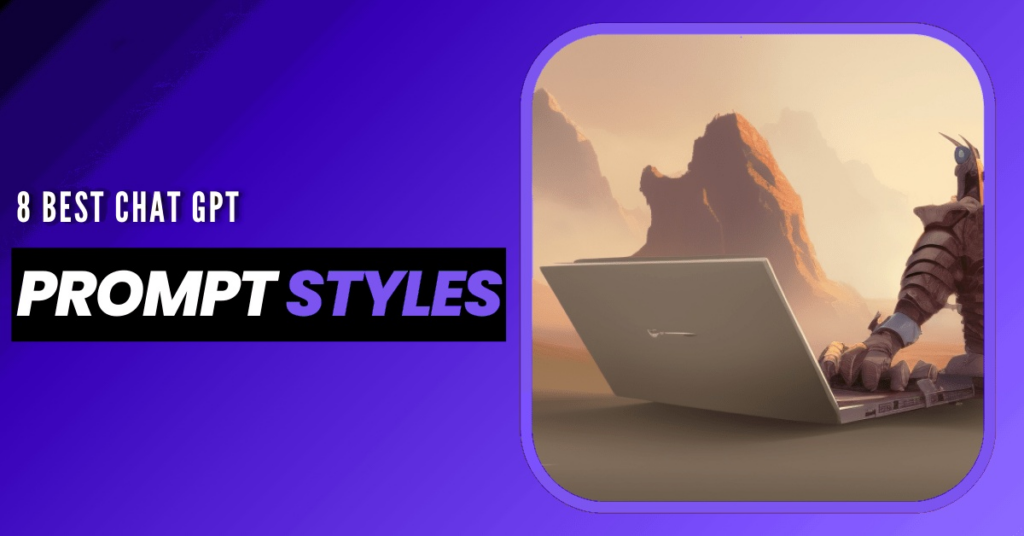chat gpt best prompt styles