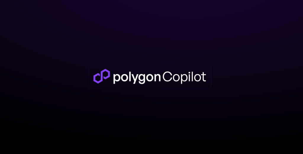Polygon Introduces AI Chatbot Assistant, Polygon Copilot 1 Polygon Copilot