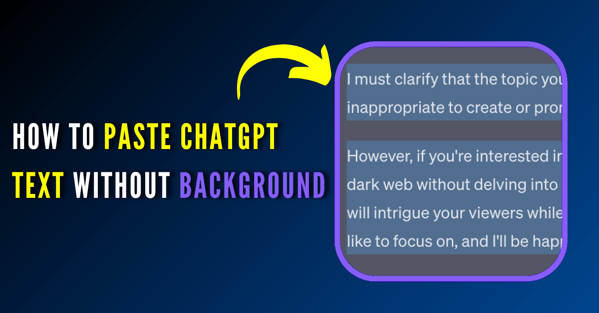 Quick Fix: How to Easily Remove Text Background in ChatGPT
