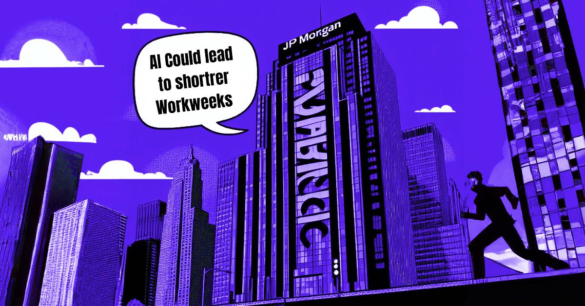 JPMorgan CEO Predicts AI Could Lead to Shorter Workweeks