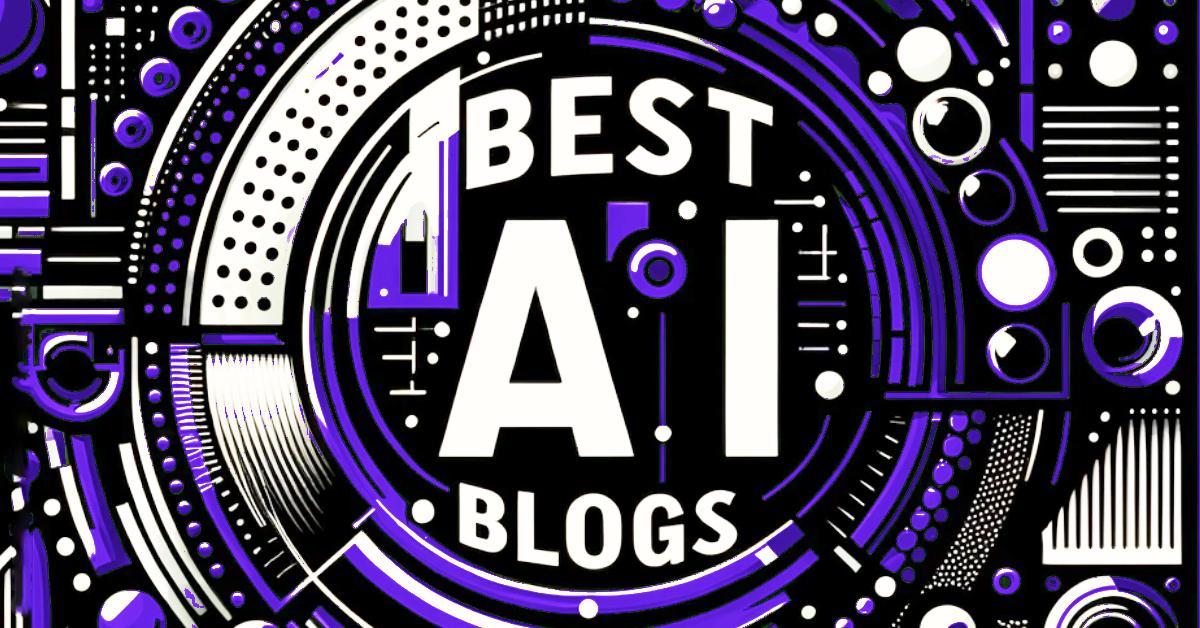 8 Best AI Blogs To Follow In 2024