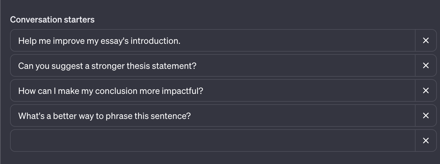 How to Create Custom GPTs With ChatGPT's GPT Builder 10 Conversational starters in GPT builder